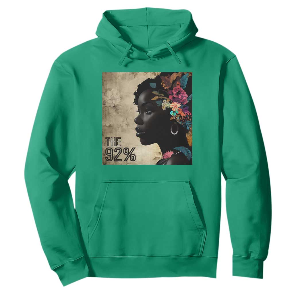The 92% Black Women Power Hoodie 92 Percent Floral Melanin Girls - African Pride