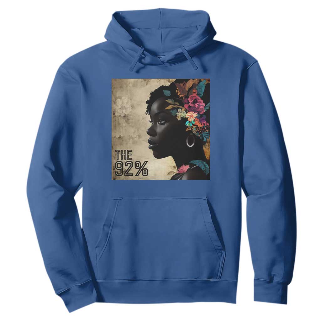The 92% Black Women Power Hoodie 92 Percent Floral Melanin Girls - African Pride