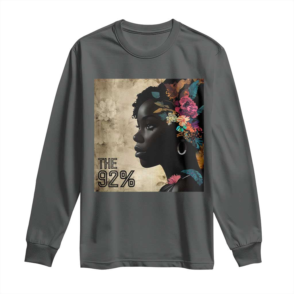 The 92% Black Women Power Long Sleeve Shirt 92 Percent Floral Melanin Girls - African Pride