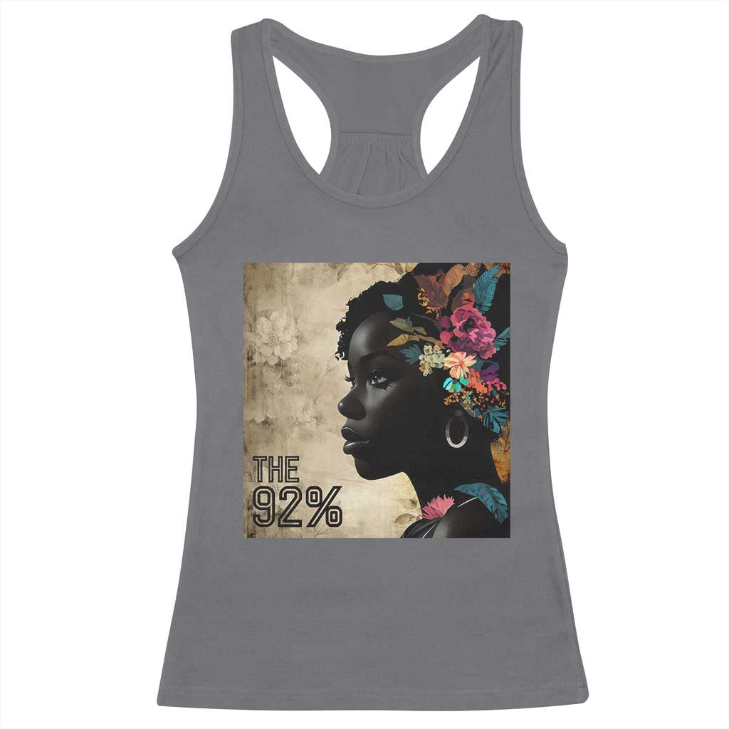 The 92% Black Women Power Racerback Tank Top 92 Percent Floral Melanin Girls - African Pride