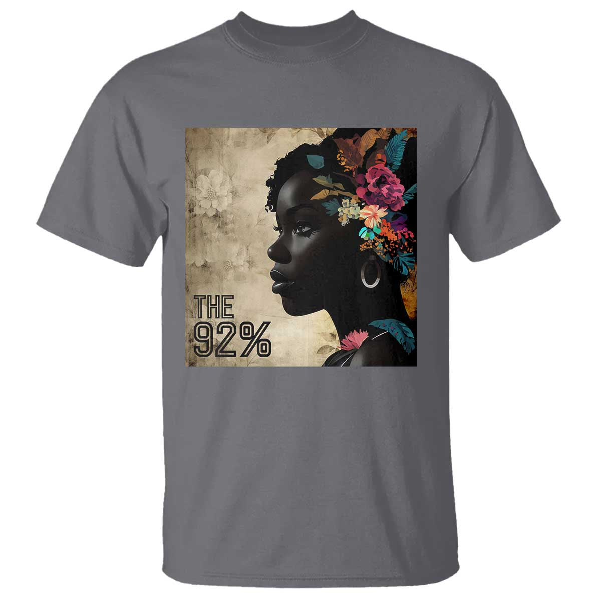 The 92% Black Women Power T Shirt 92 Percent Floral Melanin Girls - African Pride