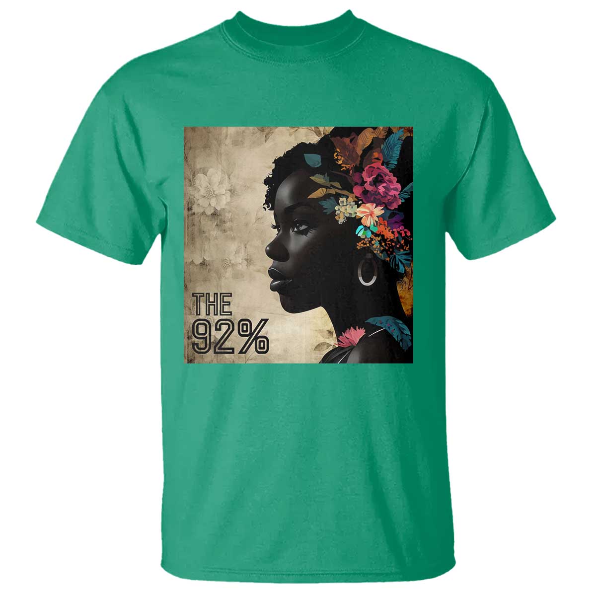 The 92% Black Women Power T Shirt 92 Percent Floral Melanin Girls - African Pride