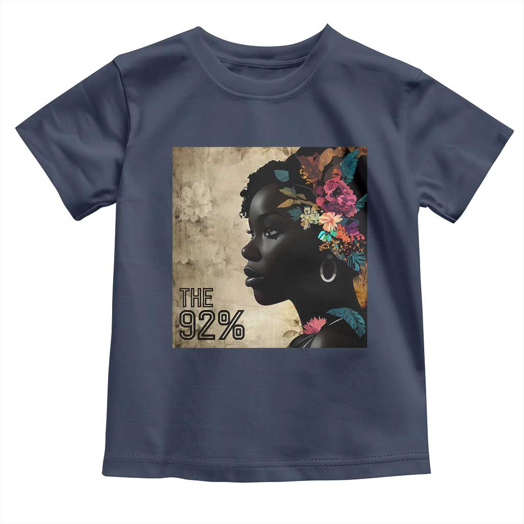 The 92% Black Women Power Toddler T Shirt 92 Percent Floral Melanin Girls - African Pride