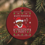 Funny Christmas Christmas Ornament Funny Ain't No Party Like a Diddy Party Ugly Xmas - African Pride