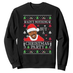 Funny Christmas Sweatshirt Funny Ain't No Party Like a Diddy Party Ugly Xmas - African Pride