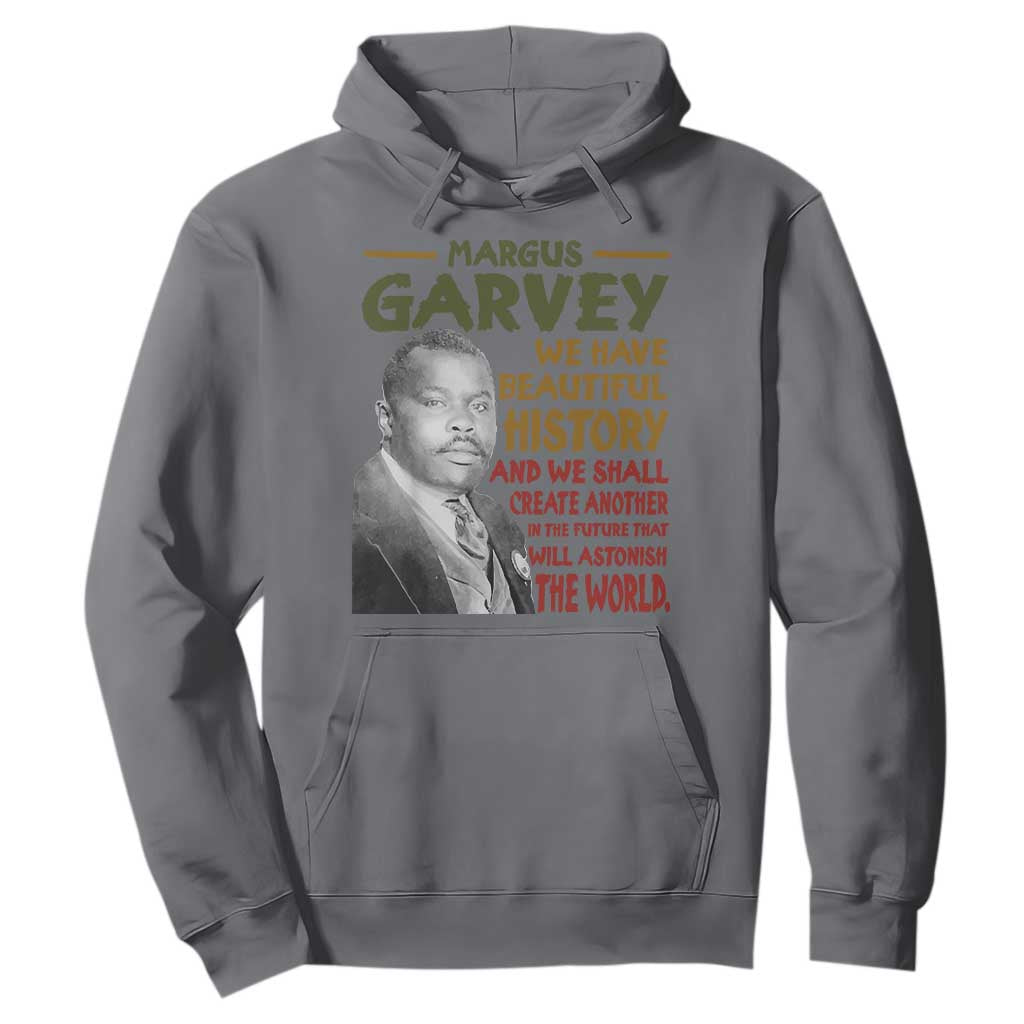 Marcus Garvey Quote Hoodie Black History Month - African Pride