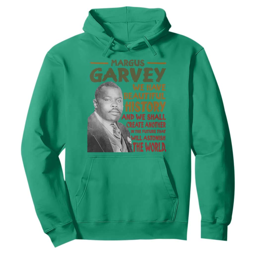 Marcus Garvey Quote Hoodie Black History Month - African Pride