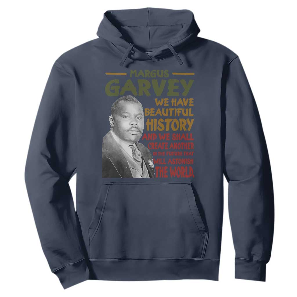 Marcus Garvey Quote Hoodie Black History Month - African Pride