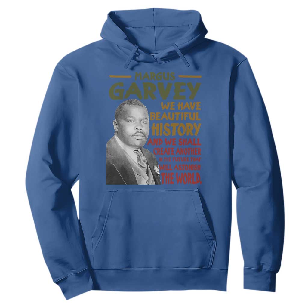 Marcus Garvey Quote Hoodie Black History Month - African Pride