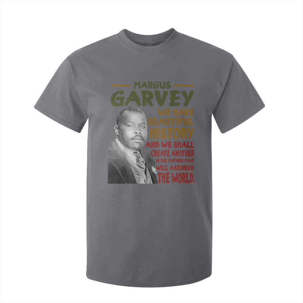 Marcus Garvey Quote T Shirt For Kid Black History Month - African Pride