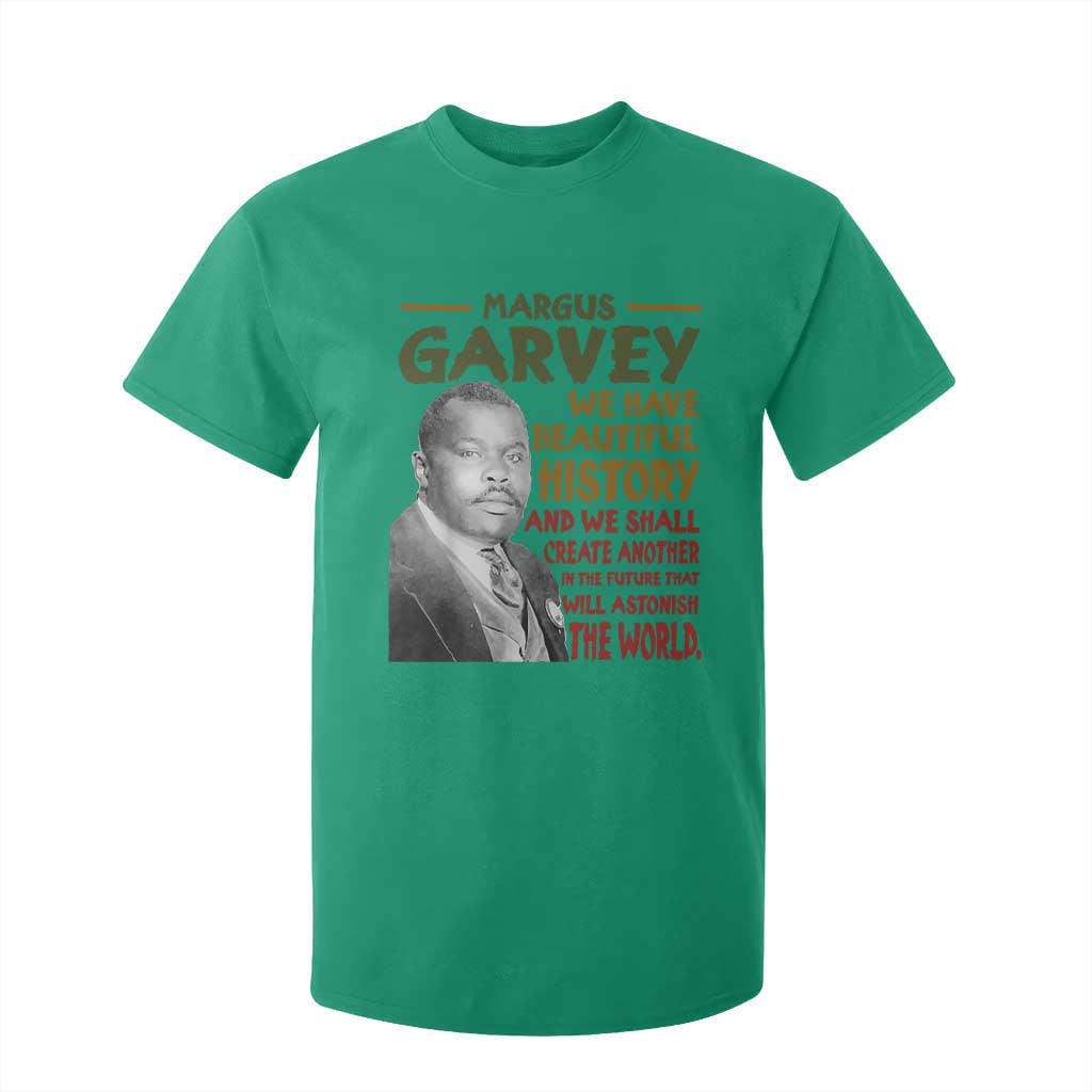 Marcus Garvey Quote T Shirt For Kid Black History Month - African Pride