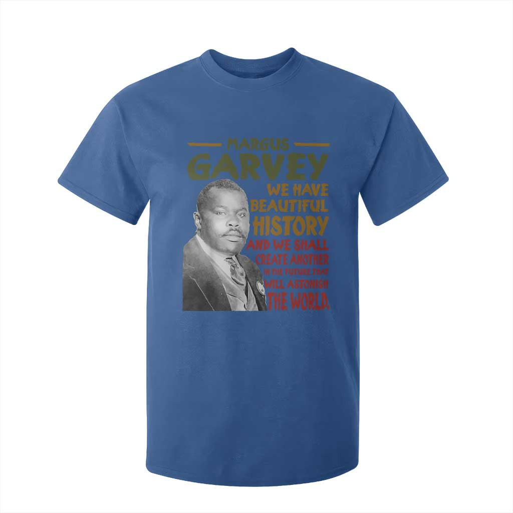 Marcus Garvey Quote T Shirt For Kid Black History Month - African Pride