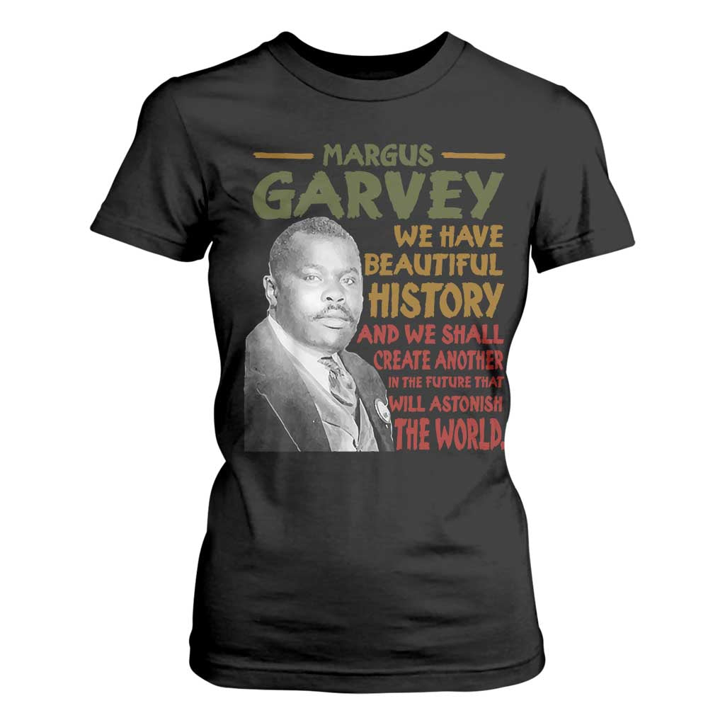 Marcus Garvey Quote T Shirt For Women Black History Month - African Pride