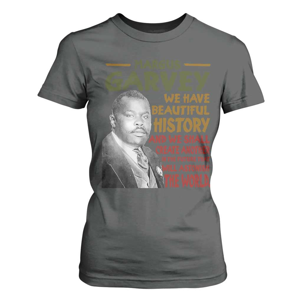 Marcus Garvey Quote T Shirt For Women Black History Month - African Pride