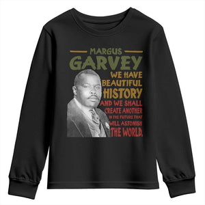 Marcus Garvey Quote Youth Sweatshirt Black History Month - African Pride