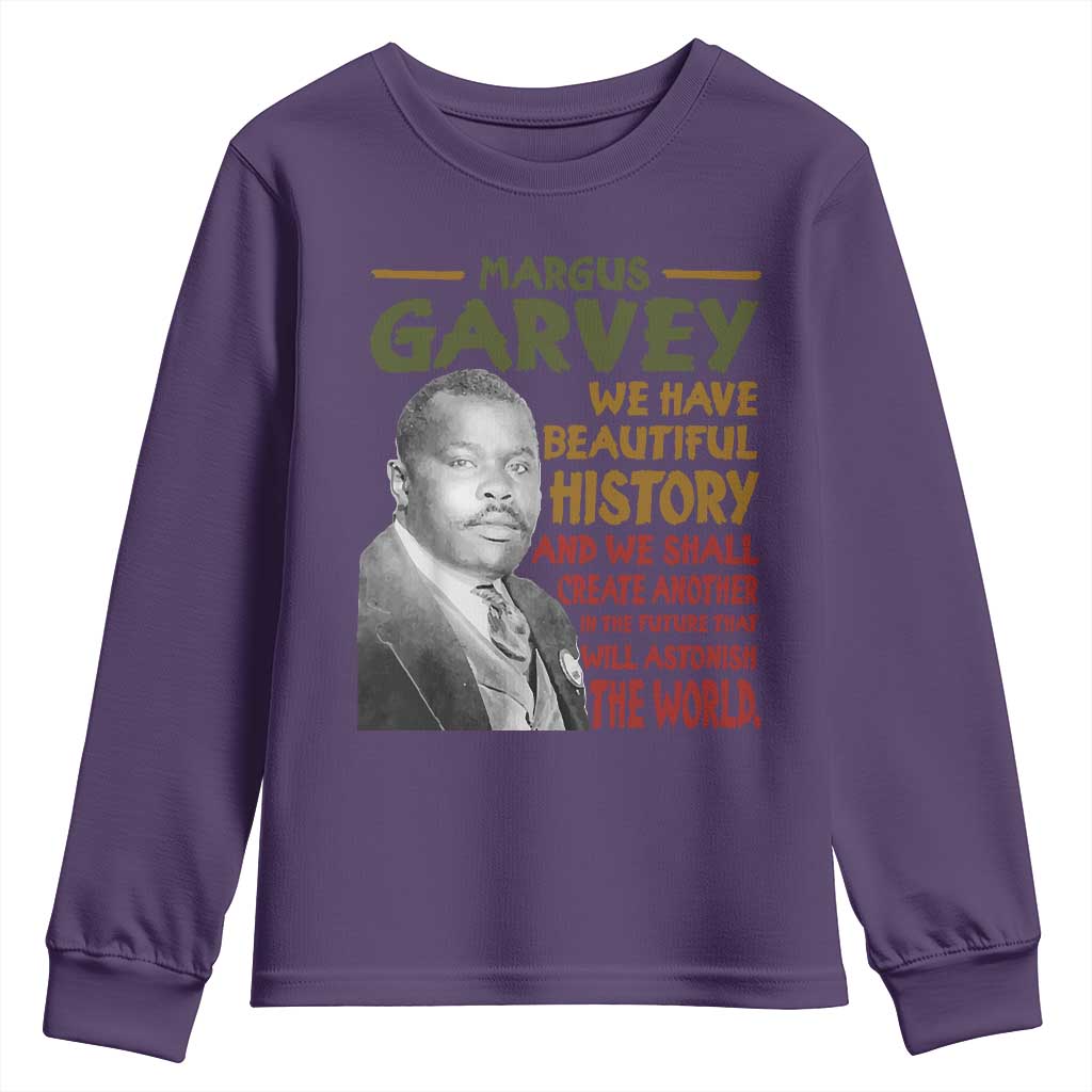 Marcus Garvey Quote Youth Sweatshirt Black History Month - African Pride