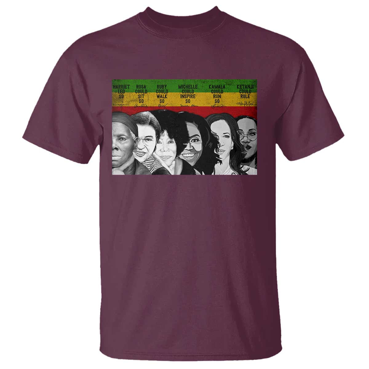 Black Pride T Shirt Harriet Led Rosa Could Sit Ruby Could Walk Michelle Could Inspire Kamala Could Run Ketanji Could Rule - African Pride