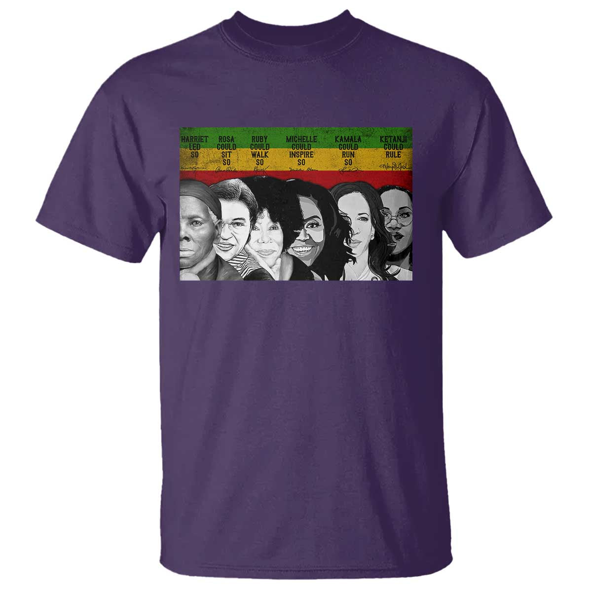 Black Pride T Shirt Harriet Led Rosa Could Sit Ruby Could Walk Michelle Could Inspire Kamala Could Run Ketanji Could Rule - African Pride