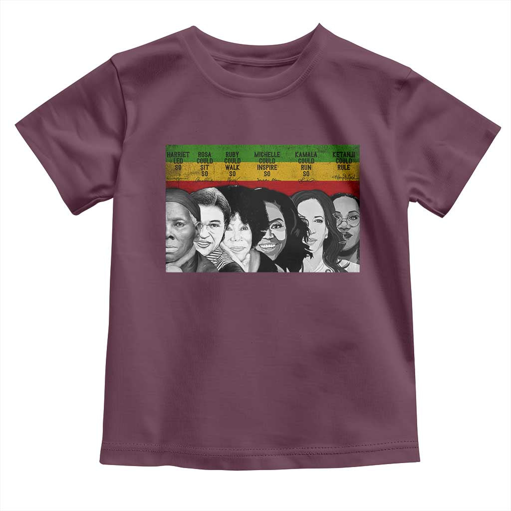 Black Pride Toddler T Shirt Harriet Led Rosa Could Sit Ruby Could Walk Michelle Could Inspire Kamala Could Run Ketanji Could Rule - African Pride