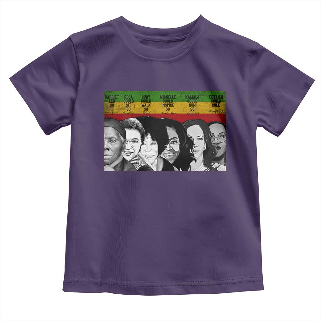Black Pride Toddler T Shirt Harriet Led Rosa Could Sit Ruby Could Walk Michelle Could Inspire Kamala Could Run Ketanji Could Rule - African Pride