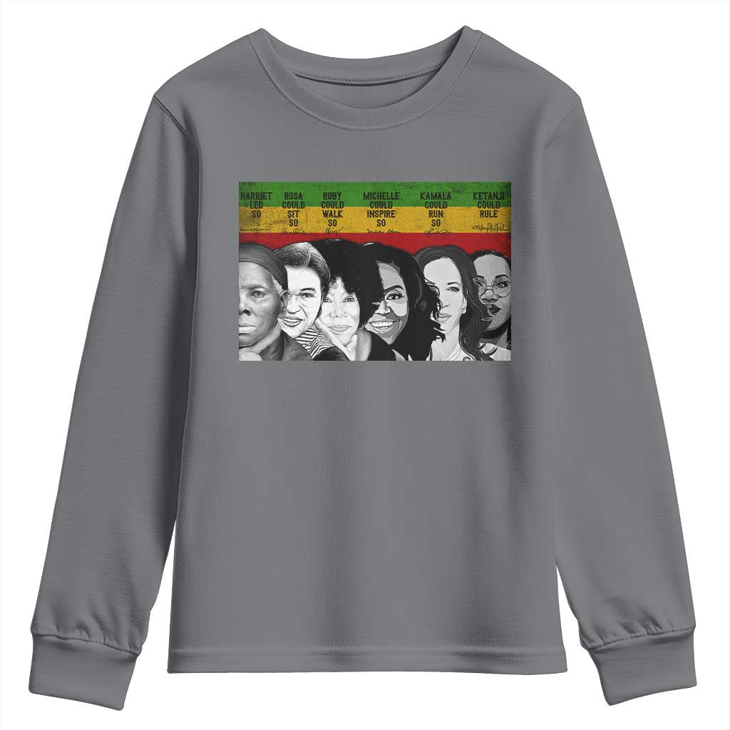 Black Pride Youth Sweatshirt Harriet Led Rosa Could Sit Ruby Could Walk Michelle Could Inspire Kamala Could Run Ketanji Could Rule - African Pride