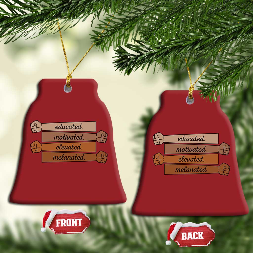 Black Pride Christmas Ornament Educated Motivated Elevated Melanated BLM Melanin - African Pride