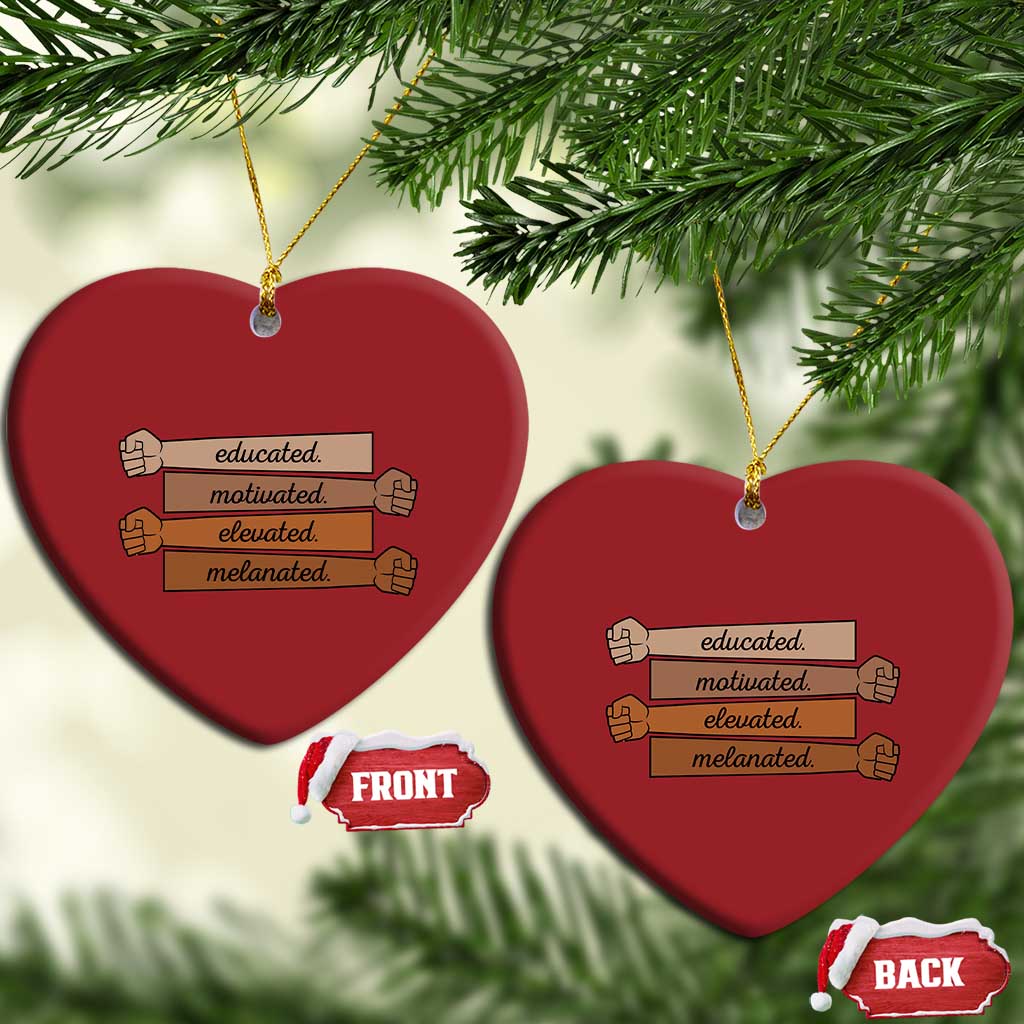 Black Pride Christmas Ornament Educated Motivated Elevated Melanated BLM Melanin - African Pride