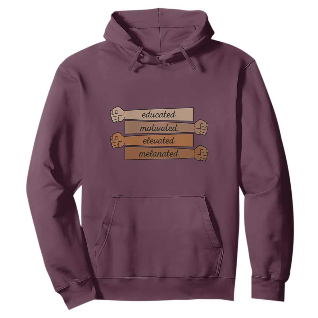 Black Pride Hoodie Educated Motivated Elevated Melanated BLM Melanin - African Pride