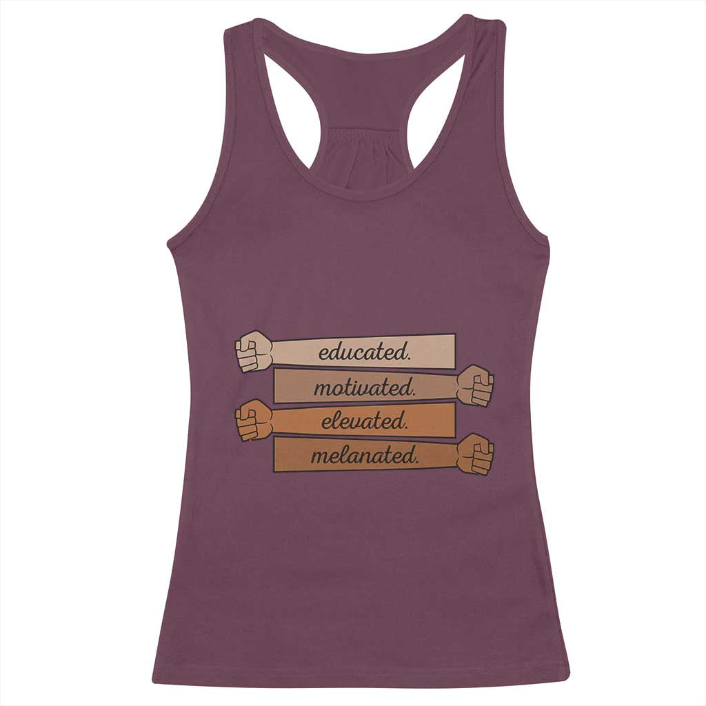 Black Pride Racerback Tank Top Educated Motivated Elevated Melanated BLM Melanin - African Pride