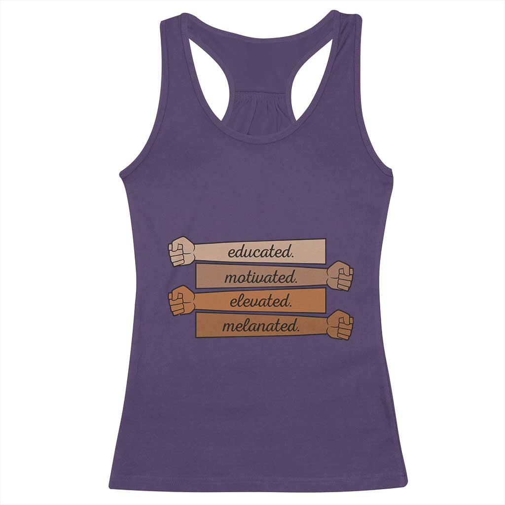 Black Pride Racerback Tank Top Educated Motivated Elevated Melanated BLM Melanin - African Pride