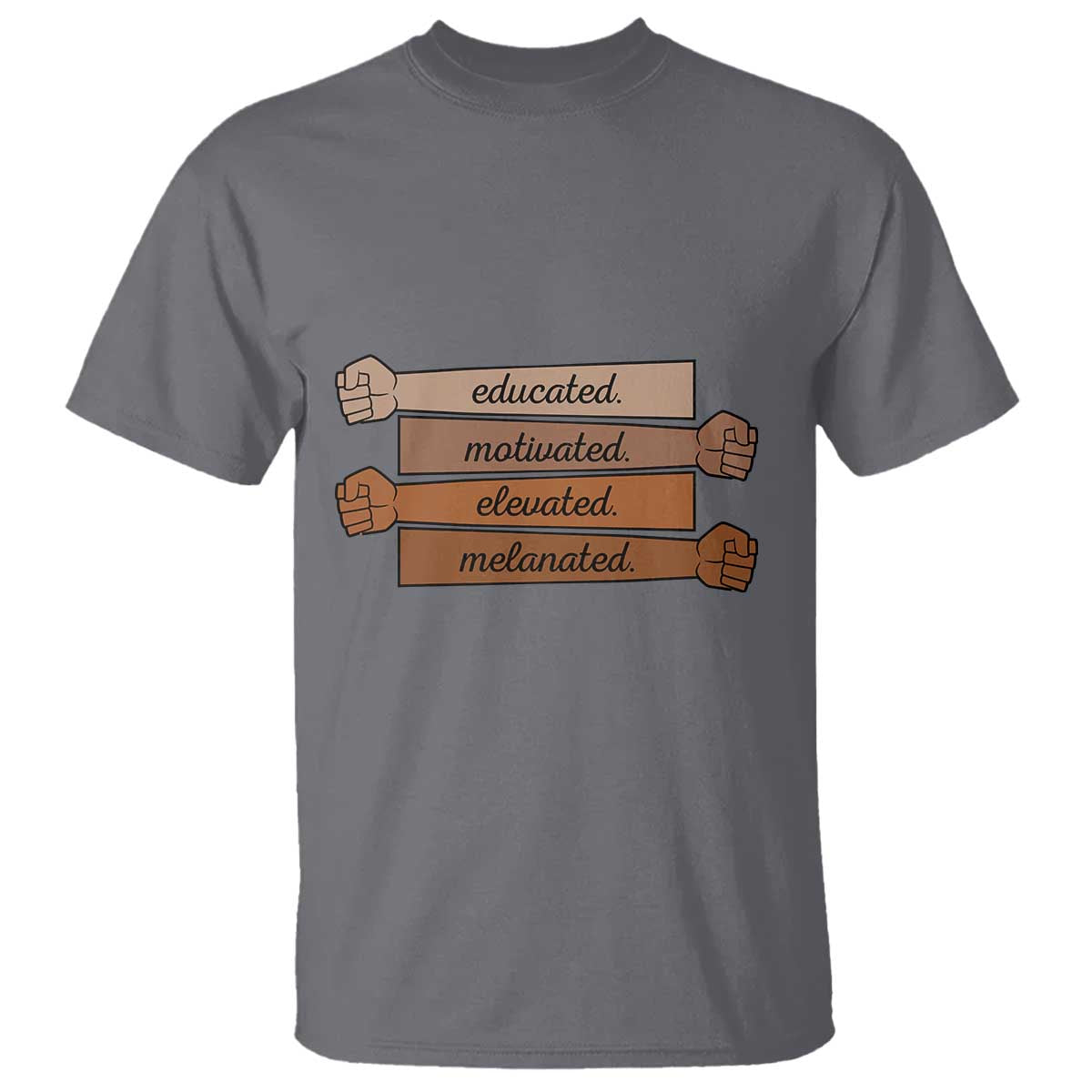 Black Pride T Shirt Educated Motivated Elevated Melanated BLM Melanin - African Pride
