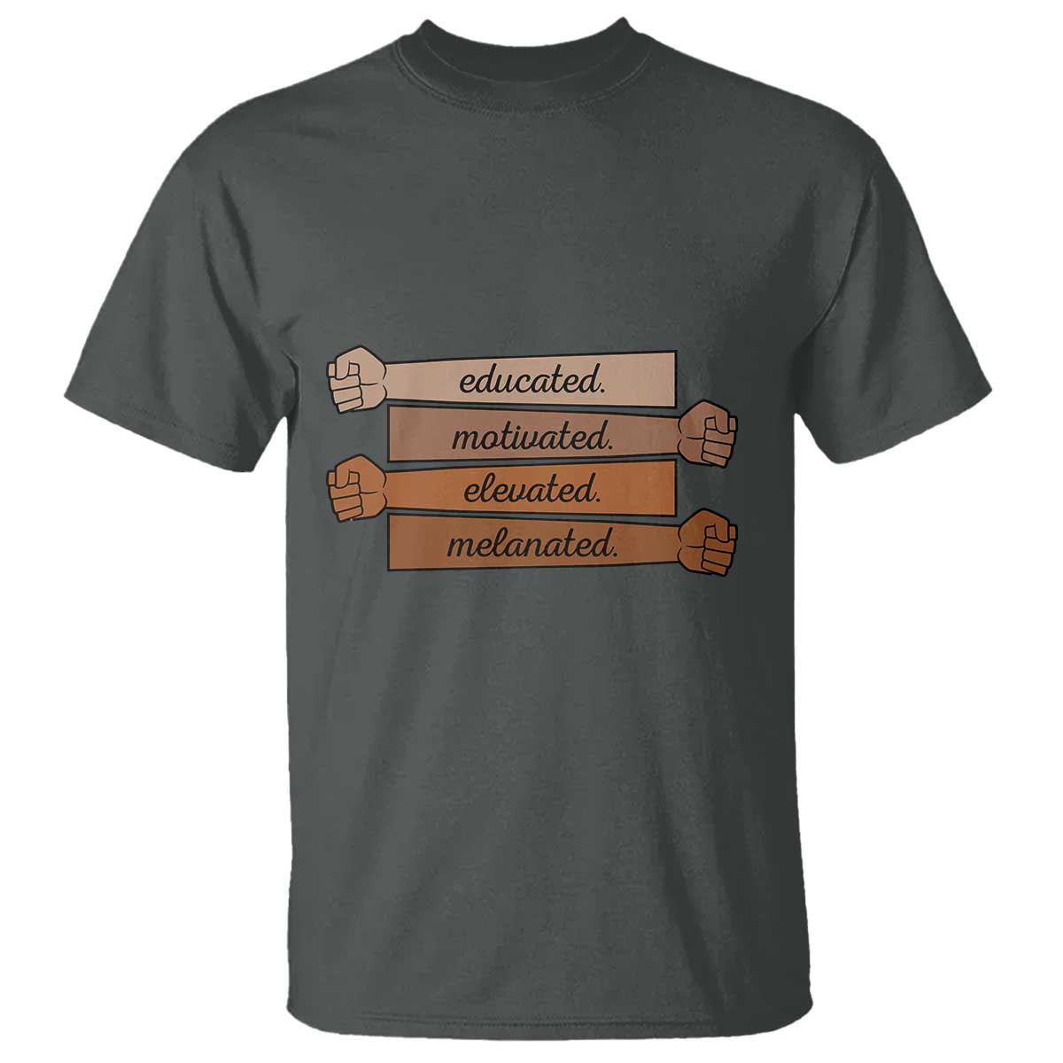 Black Pride T Shirt Educated Motivated Elevated Melanated BLM Melanin - African Pride