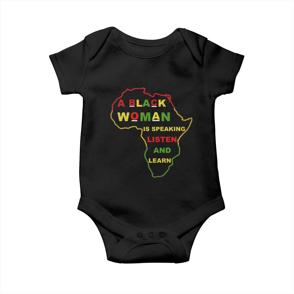 Black Pride Baby Onesie A Black Woman Is Speaking Listen And Learn Africa Map - African Pride