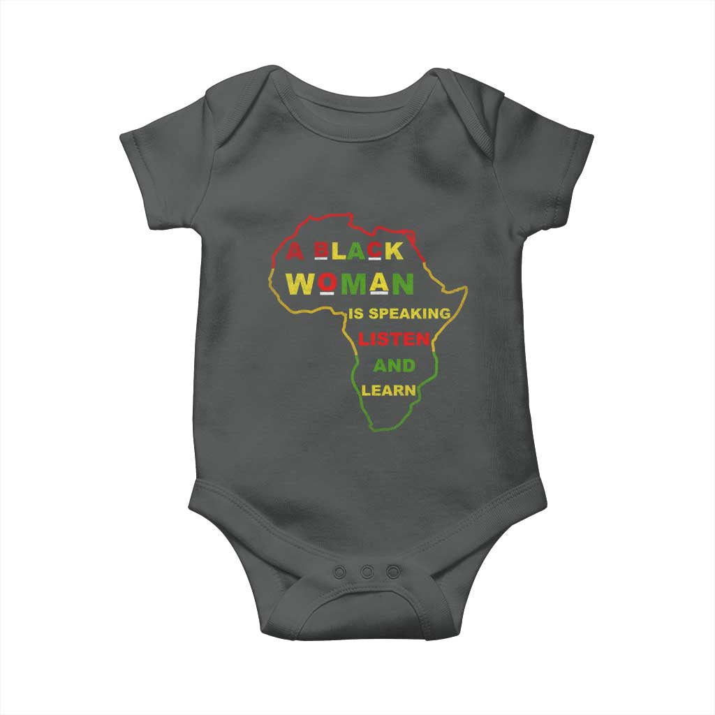 Black Pride Baby Onesie A Black Woman Is Speaking Listen And Learn Africa Map - African Pride