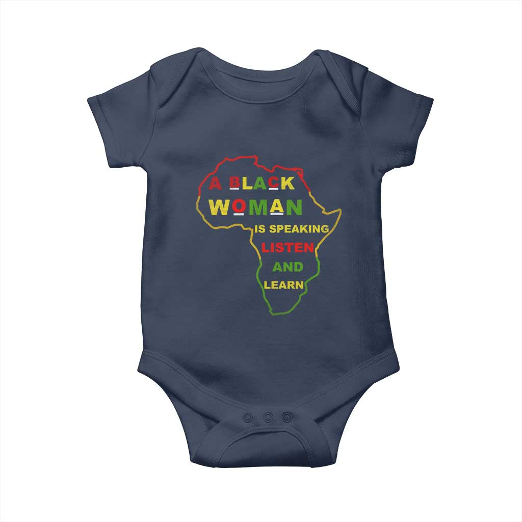 Black Pride Baby Onesie A Black Woman Is Speaking Listen And Learn Africa Map - African Pride