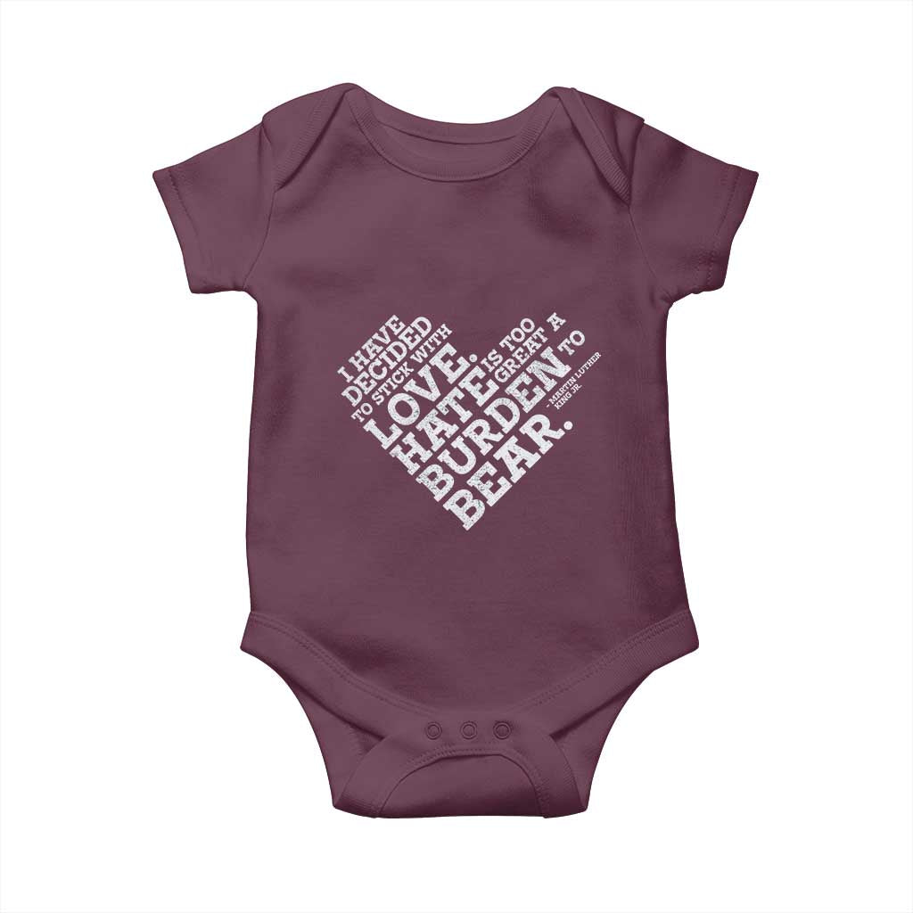 MLK Baby Onesie I Have Decided To Stick With Love Martin Luther King Black History Month - African Pride