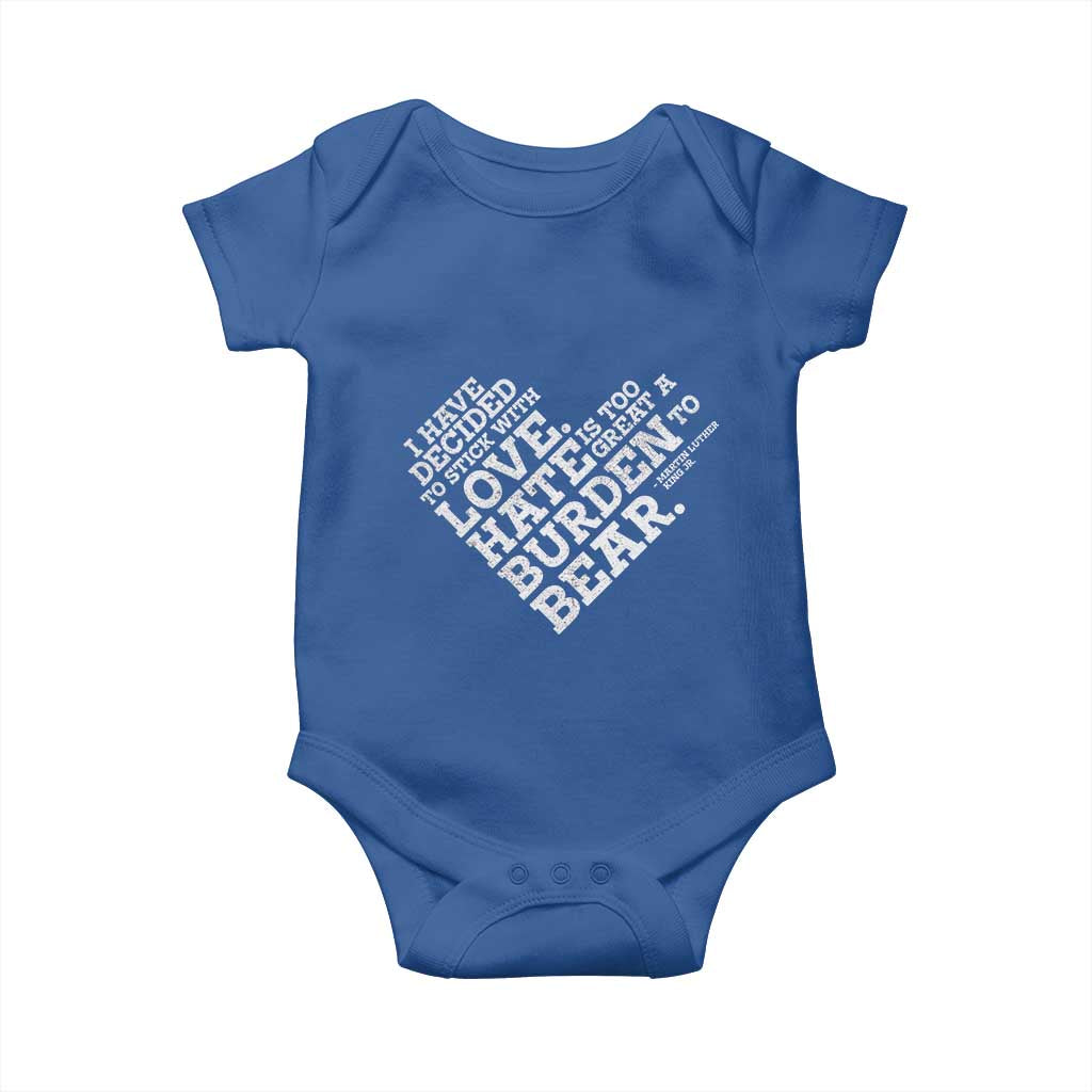 MLK Baby Onesie I Have Decided To Stick With Love Martin Luther King Black History Month - African Pride