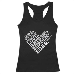 MLK Racerback Tank Top I Have Decided To Stick With Love Martin Luther King Black History Month - African Pride