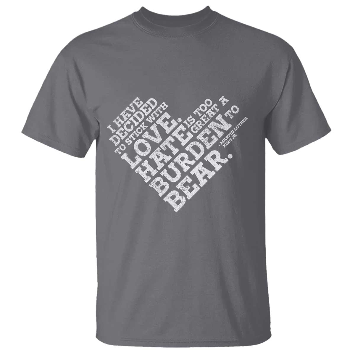 MLK T Shirt I Have Decided To Stick With Love Martin Luther King Black History Month - African Pride