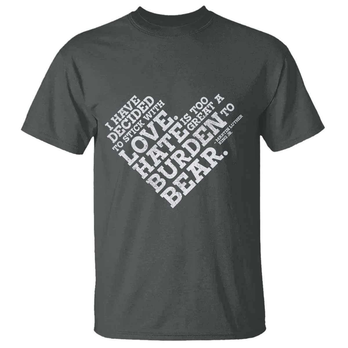 MLK T Shirt I Have Decided To Stick With Love Martin Luther King Black History Month - African Pride