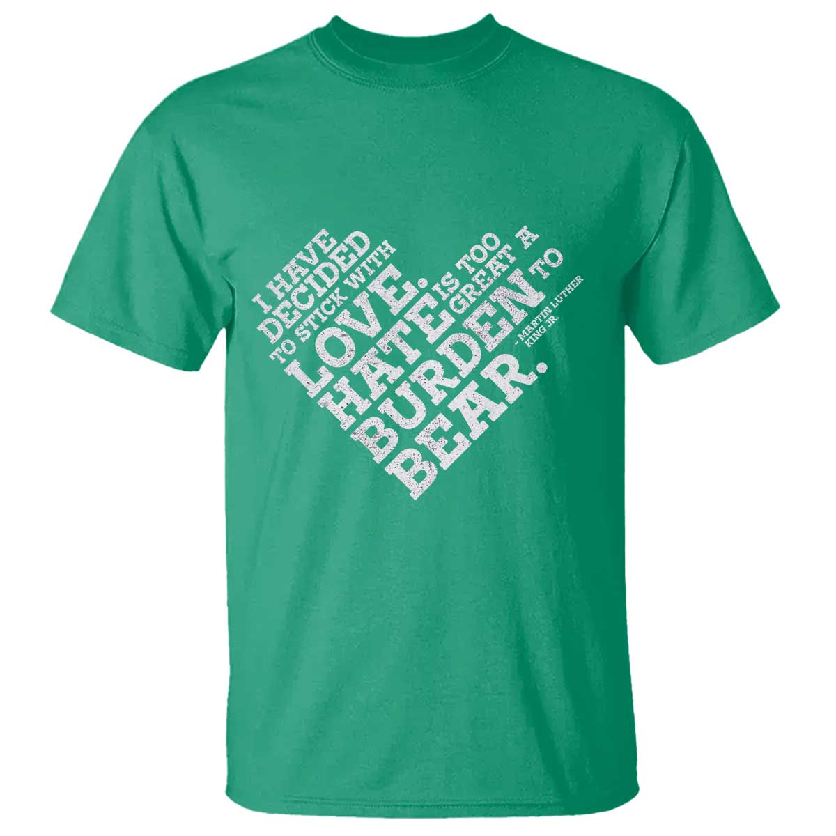 MLK T Shirt I Have Decided To Stick With Love Martin Luther King Black History Month - African Pride