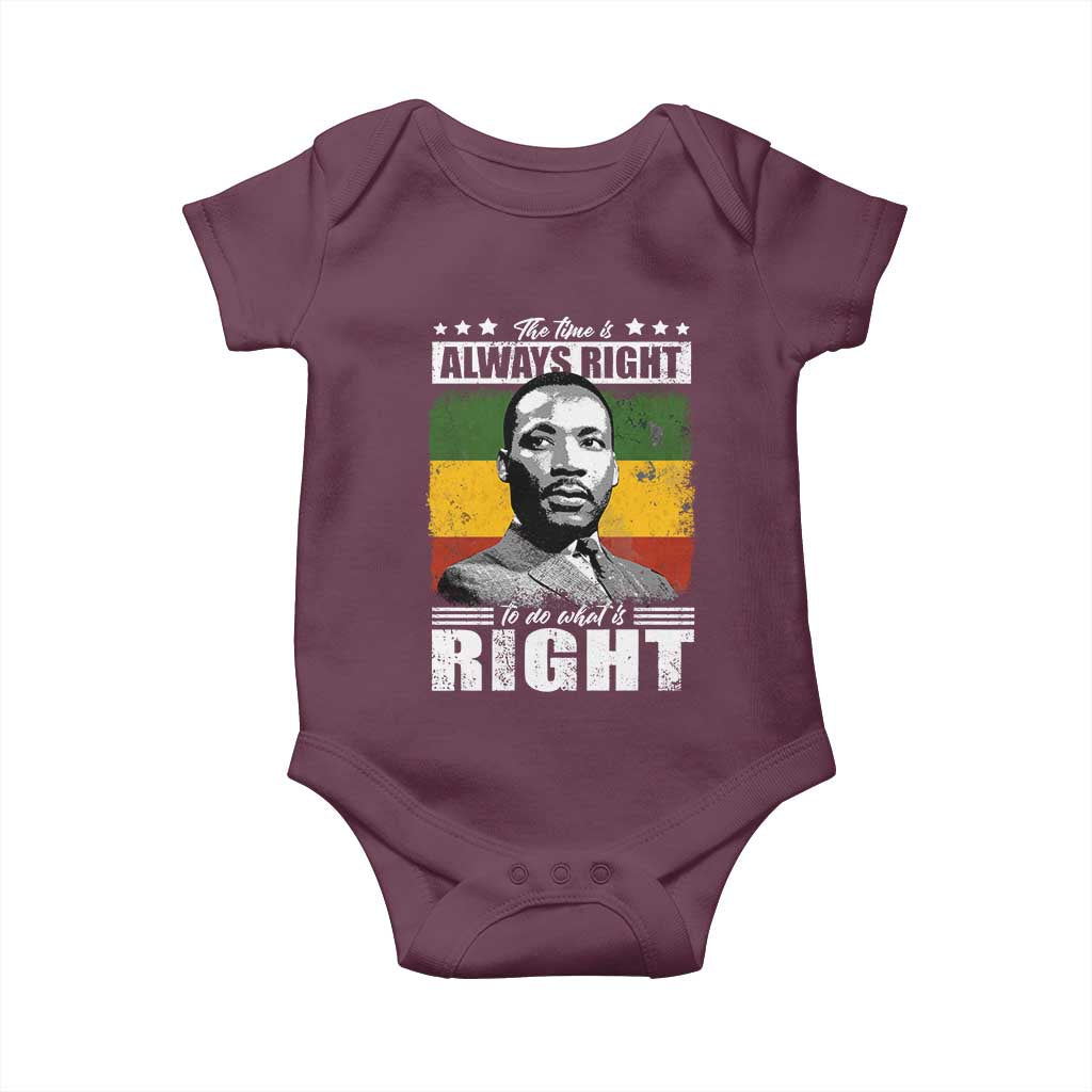 Martin Luther King Jr Baby Onesie The Time Is Always Right To Do What Is Right MLK Black Month - African Pride