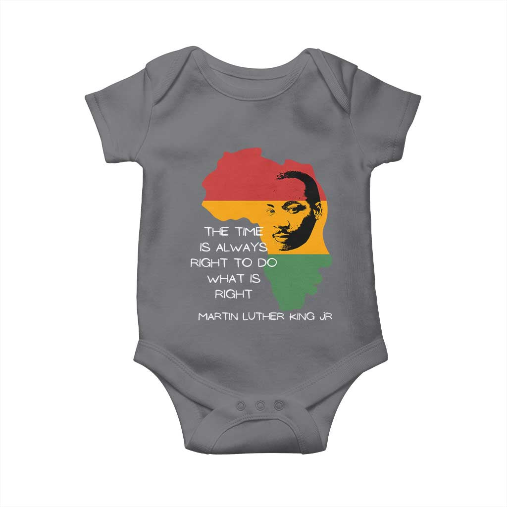 Martin Luther King Jr Baby Onesie The Time Is Always Right To Do What Is Right MLK African Map - African Pride