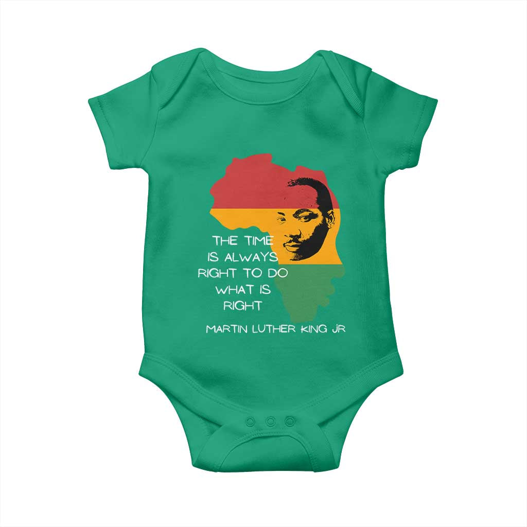Martin Luther King Jr Baby Onesie The Time Is Always Right To Do What Is Right MLK African Map - African Pride