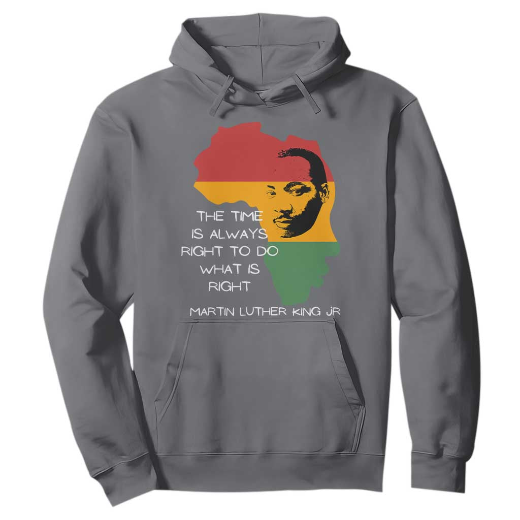 Martin Luther King Jr Hoodie The Time Is Always Right To Do What Is Right MLK African Map - African Pride