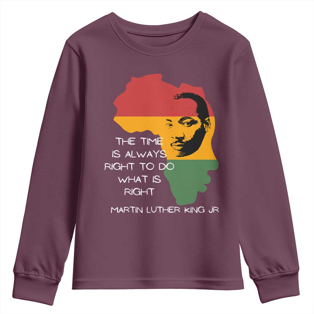 Martin Luther King Jr Youth Sweatshirt The Time Is Always Right To Do What Is Right MLK African Map - African Pride