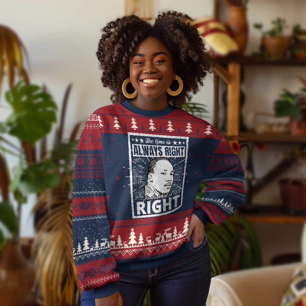 Martin Luther King Jr Knit Sweatshirt The Time Is Always Right To Do What Is Right - African Pride