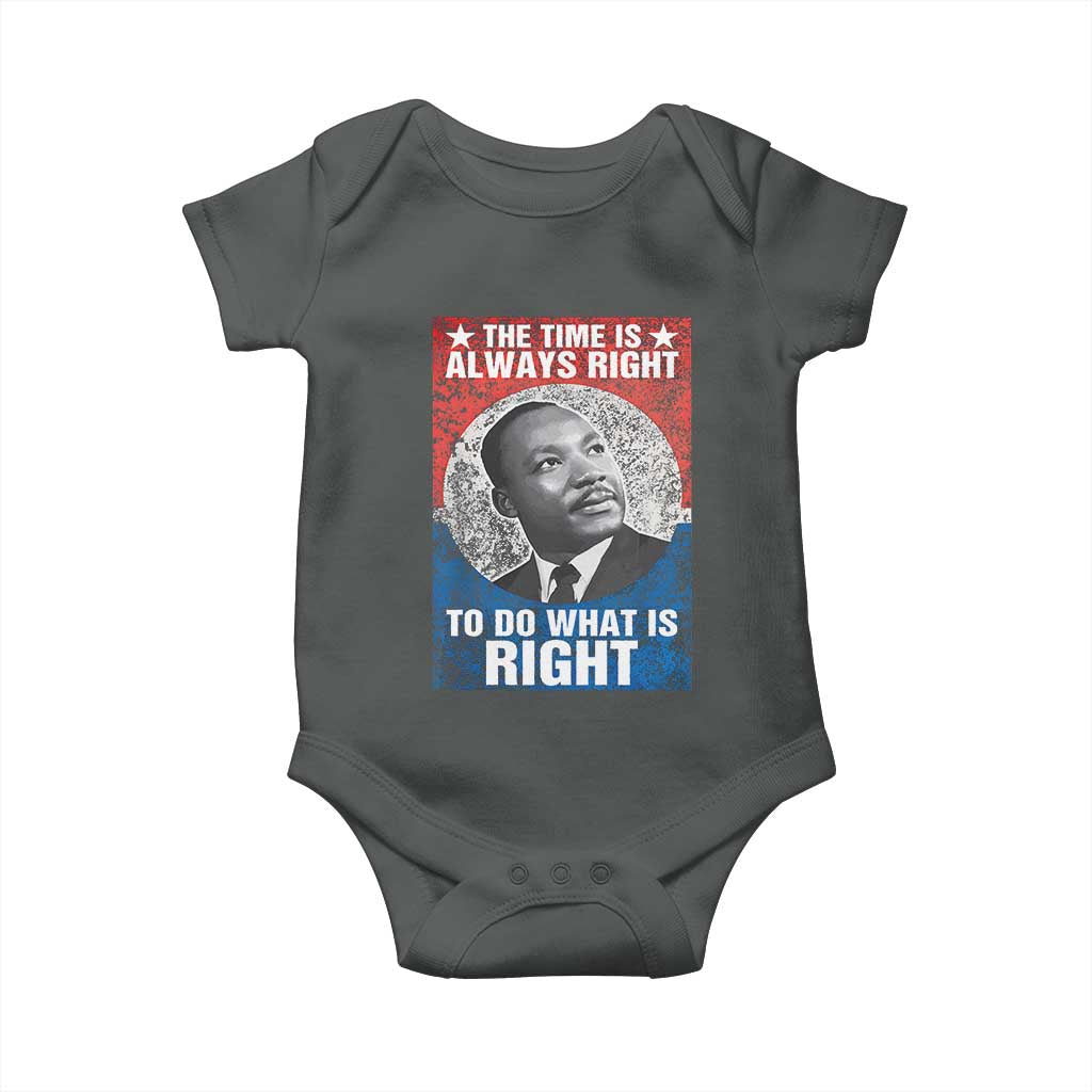 Martin Luther King Jr Baby Onesie The Time Is Always Right Civil Rights Black History Month MLK Day - African Pride