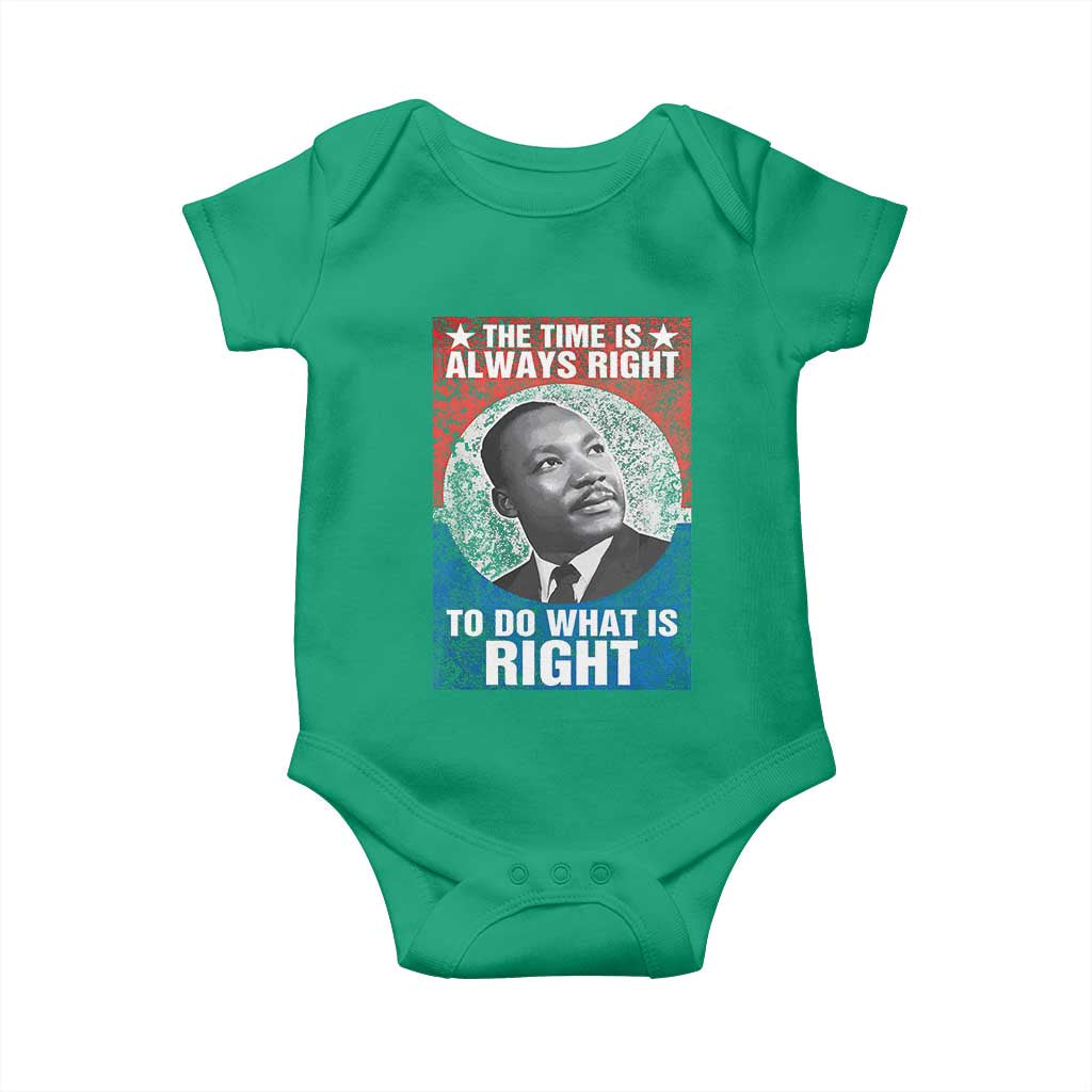 Martin Luther King Jr Baby Onesie The Time Is Always Right Civil Rights Black History Month MLK Day - African Pride