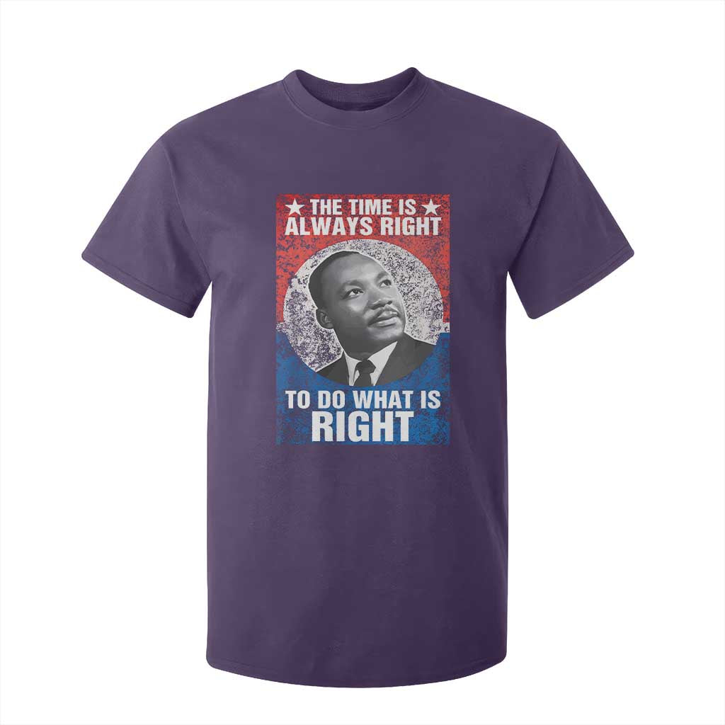 Martin Luther King Jr T Shirt For Kid The Time Is Always Right Civil Rights Black History Month MLK Day - African Pride